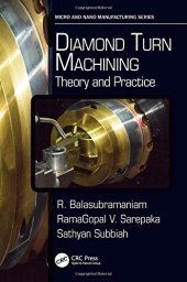 book Diamond Turn Machining: Theory and Practice