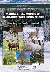 book Mathematical Models of Plant-Herbivore Interactions