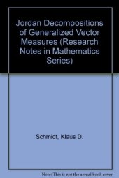 book Jordan Decompositions of Generalized Vector Measures