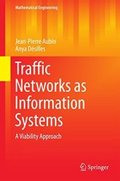 book Traffic Networks as Information Systems 2016: A Viability Approach