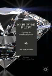 book Interpretations of Luxury : Exploring the Consumer Perspective