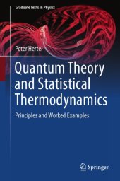 book Quantum theory and statistical thermodynamics : principles and worked examples