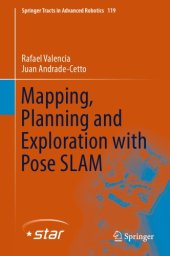 book Mapping, Planning and Exploration with Pose SLAM