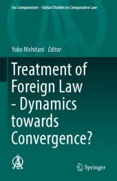 book Treatment of Foreign Law - Dynamics towards Convergence?