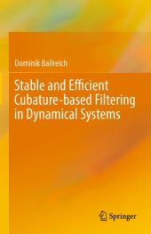 book Stable and efficient cubature-based filtering in dynamical systems