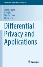 book Differential privacy and applications