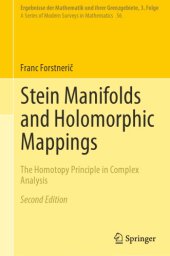 book Stein manifolds and holomorphic mappings : the homotopy principle in complex analysis