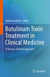 book Botulinum toxin treatment in clinical medicine : a disease-oriented approach