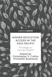 book Higher education access in the Asia Pacific : privilege or human right?