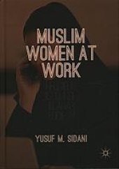 book Muslim Women at Work: Religious Discourses in Arab Society