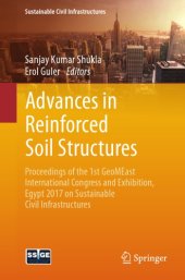 book Advances in reinforced soil structures : proceedings of the 1st GeoMEast International Congress and Exhibition, Egypt 2017 on sustainable civil infrastructures