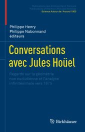 book Conversations avec Jules Hoüel : Regards sur la géométrie non euclidienne et l'analyse infinitésimale vers 1875