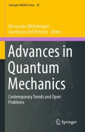 book Advances in quantum mechanics : contemporary trends and open problems