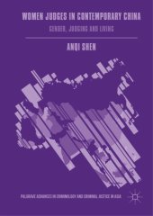 book Women Judges in Contemporary China : Gender, Judging and Living