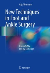 book New techniques in foot and ankle surgery