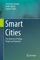 book Smart Cities : The Internet of Things, People and Systems