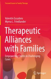 book Therapeutic alliances with families : empowering clients in challenging cases