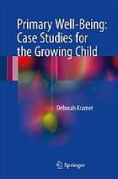 book Primary well-being : case studies for the growing child