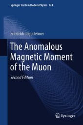 book The Anomalous Magnetic Moment of the Muon