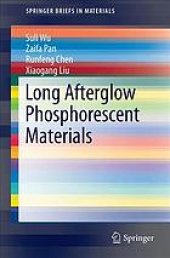 book Long afterglow phosphorescent materials