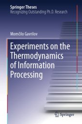 book Experiments on the Thermodynamics of Information Processing