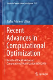 book Recent advances in computational optimization : results of the Workshop on Computational Optimization WCO 2016