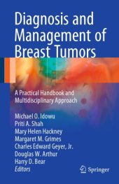 book Diagnosis and management of breast tumors : a practical handbook and multidisciplinary approach