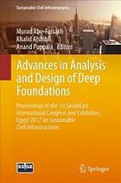 book Advances in analysis and design of deep foundations : proceedings of the 1st GeoMEast International Congress and Exhibition, Egypt 2017 on sustainable civil infrastructures