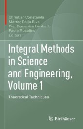 book Integral methods in science and engineering. Volume 1, Theoretical techniques