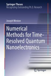 book Numerical methods for time-resolved quantum nanoelectronics