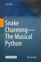 book Snake charming -- the musical Python