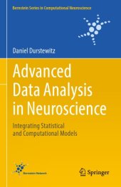 book Advanced data analysis in neuroscience : integrating statistical and computational models