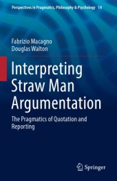 book Interpreting Straw Man Argumentation: The Pragmatics of Quotation and Reporting