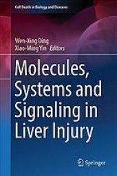 book Molecules, systems and signaling in liver injury