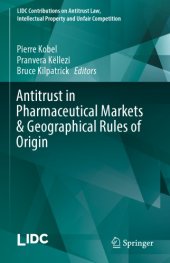 book Antitrust in pharmaceutical markets & geographical rules of origin