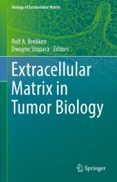 book Extracellular matrix in tumor biology