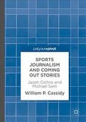 book Sports journalism and coming out stories : Jason Collins and Michael Sam