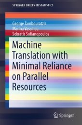 book Machine translation with minimal reliance on parallel resources