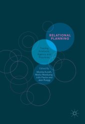 book Relational planning : tracing artefacts, agency and practices