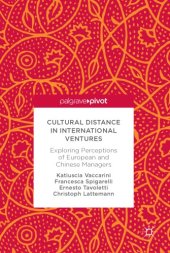 book Cultural Distance in International Ventures Exploring Perceptions of European and Chinese Managers