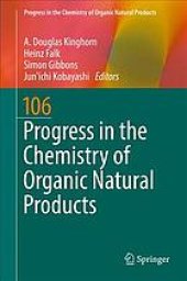 book Progress in the chemistry of organic natural products. Volume 106