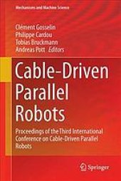 book Cable-Driven Parallel Robots : Proceedings of the Third International Conference on Cable-Driven Parallel Robots