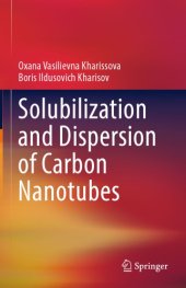 book Solubilization and dispersion of carbon nanotubes