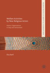 book Welfare activities by new religious actors : Islamic organisations in Italy and Switzerland