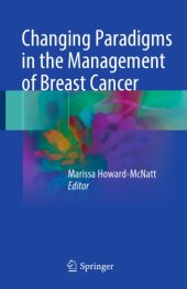 book Changing paradigms in the management of breast cancer