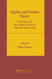 book Algebra and number theory : proceedings of the silver jubilee conference, University of Hyderabad