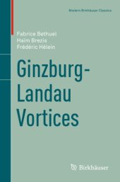 book Ginzburg-Landau vortices