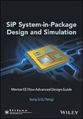 book SiP-system in package design and simulation : Mentor EE Flow Advanced Design Guide