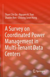 book A survey on coordinated power management in multi-tenant data centers