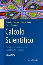 book Calcolo Scientifico Esercizi e problemi risolti con MATLAB e Octave